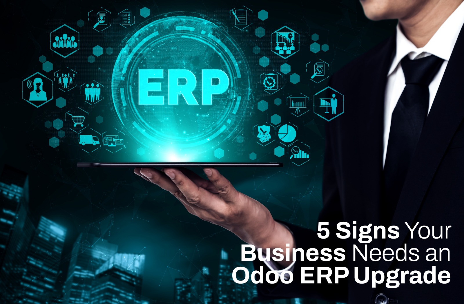 5 Signs Your Business Needs an Odoo ERP Upgrade - Ndimensionz